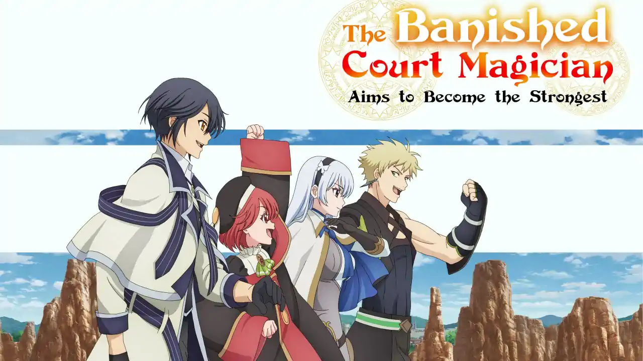 The Banished Court Magician Aims to Become the Strongest