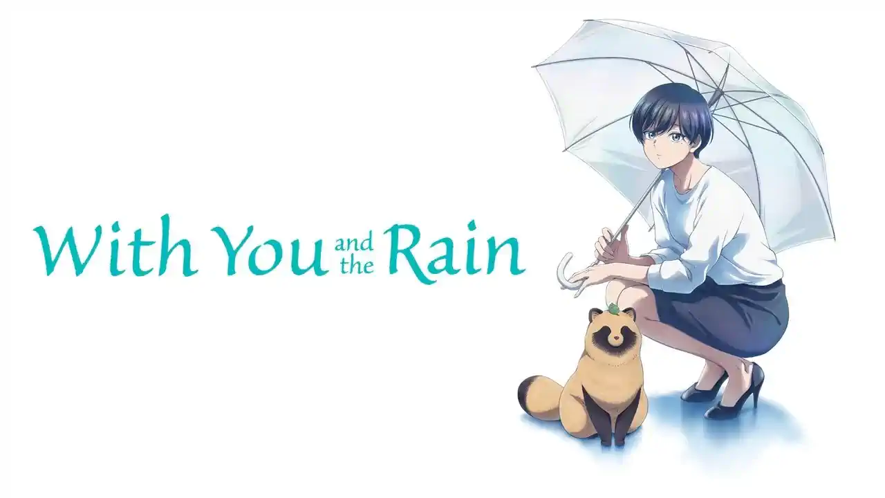 With You and the Rain